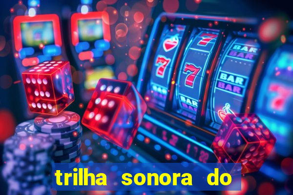 trilha sonora do filme cruzeiro das loucas